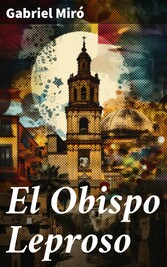 El Obispo Leproso