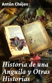 Historia de una Anguila y Otras Historias