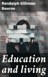 Education and living