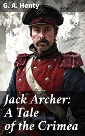 Jack Archer: A Tale of the Crimea