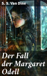 Der Fall der Margaret Odell