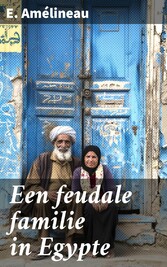 Een feudale familie in Egypte