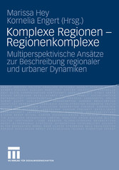 Komplexe Regionen - Regionenkomplexe