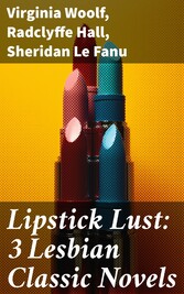 Lipstick Lust: 3 Lesbian Classic Novels