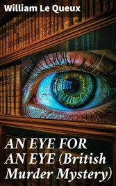 AN EYE FOR AN EYE (British Murder Mystery)