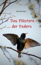 Das Flüstern der Federn