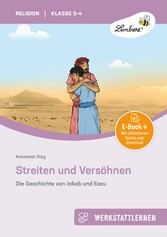 Streiten und Versöhnen: Die Geschichte