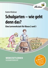 Schulgarten - wie geht denn das?