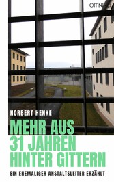 Mehr aus 31 Jahren hinter Gittern