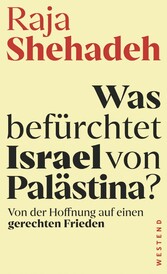 Was befürchtet Israel von Palästina?