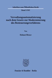 Verwaltungsautomatisierung nach dem Gesetz zur Modernisierung des Besteuerungsverfahrens.