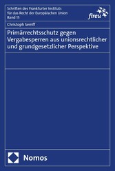 Primärrechtsschutz gegen Vergabesperren aus unionsrechtlicher und grundgesetzlicher Perspektive