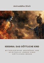 Krishna:  Das Göttliche Kind