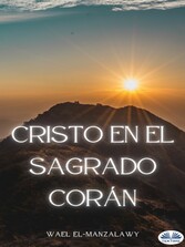 Cristo En El Sagrado Corán