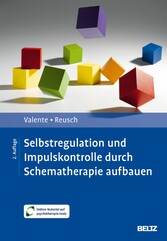 Selbstregulation und Impulskontrolle durch Schematherapie aufbauen