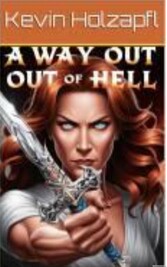 A way Out of hell