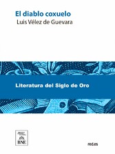 El diablo coxuelo, verdades soñadas, y novelas de la otra vida