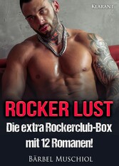 Rocker Lust. Die extra Rockerclub-Box mit 12 Romanen!