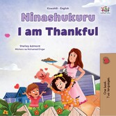 Ninashukuru I am Thankful