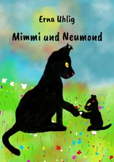 Mimmi und Neumond