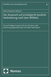 Der Anspruch auf privilegierte bauliche Veränderung nach dem WEMoG