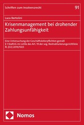 Krisenmanagement bei drohender Zahlungsunfähigkeit