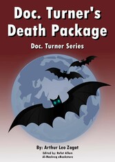 Doc. Turner's Death Package