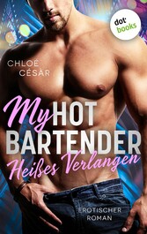 My Hot Bartender - Heißes Verlangen