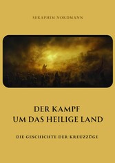 Der Kampf um das  Heilige Land