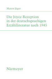 Die Joyce-Rezeption in der deutschsprachigen Erzählliteratur nach 1945