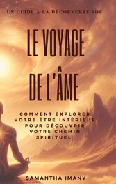 Le Voyage de l&apos;âme