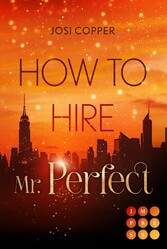 How to Hire Mr. Perfect