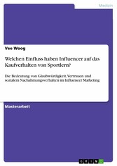 Welchen Einfluss haben Influencer auf das Kaufverhalten von Sportlern?