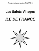 Les Saints Village Ile-de-France