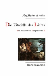 Die Zitadelle des Lichts