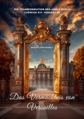 Das Vermächtnis  von Versailles