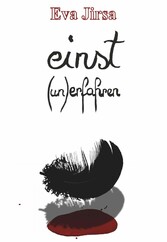 einst - (un)erfahren