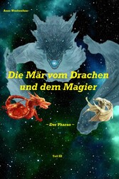 Die Mär vom Drachen und dem Magier: Der Pharao