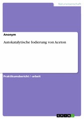 Autokatalytische Iodierung von Aceton