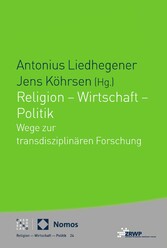 Religion - Wirtschaft - Politik