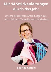 Mit 14 Strickanleitungen durch das Jahr