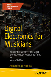 Digital Electronics for Musicians