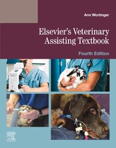 Elsevier's Veterinary Assisting Textbook - E-Book