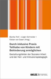 Durch inklusive Praxis Teilhabe von Kindern mit Behinderung ermöglichen