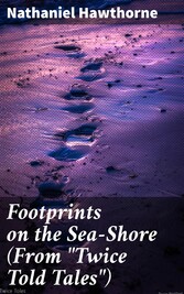 Footprints on the Sea-Shore (From 'Twice Told Tales')