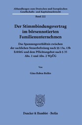 Der Stimmbindungsvertrag im börsennotierten Familienunternehmen.