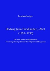 Hedwig Abel / Hedwig von Friedländer-Abel (1870-1930)