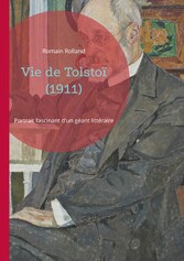 Vie de Tolstoï (1911)