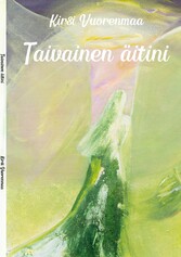 Taivainen äitini