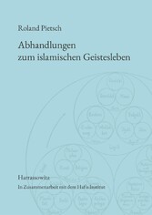 Abhandlungen zum islamischen Geistesleben